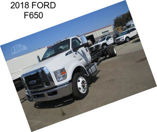 2018 FORD F650