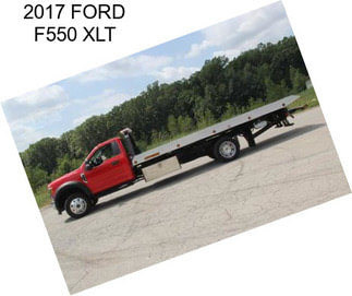 2017 FORD F550 XLT