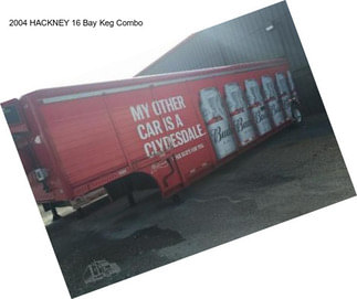 2004 HACKNEY 16 Bay Keg Combo