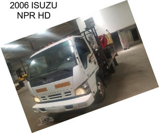 2006 ISUZU NPR HD