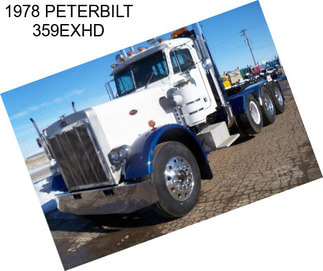 1978 PETERBILT 359EXHD