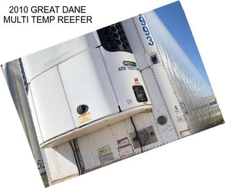 2010 GREAT DANE MULTI TEMP REEFER