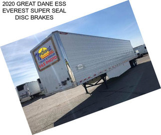 2020 GREAT DANE ESS EVEREST SUPER SEAL DISC BRAKES