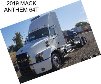 2019 MACK ANTHEM 64T