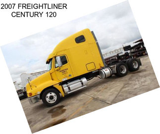 2007 FREIGHTLINER CENTURY 120