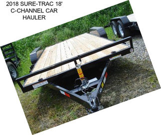 2018 SURE-TRAC 18\' C-CHANNEL CAR HAULER