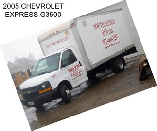 2005 CHEVROLET EXPRESS G3500