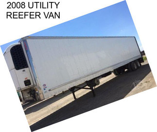 2008 UTILITY REEFER VAN