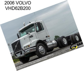 2006 VOLVO VHD62B200