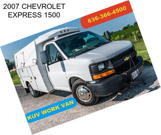 2007 CHEVROLET EXPRESS 1500