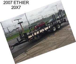 2007 ETHIER 20X7