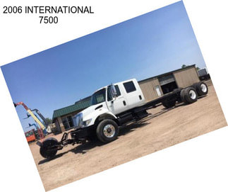 2006 INTERNATIONAL 7500