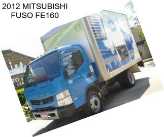 2012 MITSUBISHI FUSO FE160