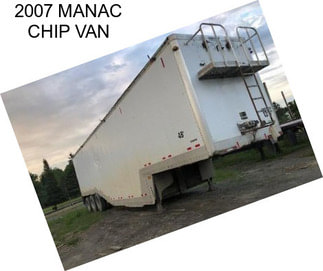 2007 MANAC CHIP VAN