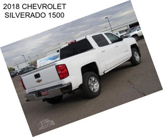 2018 CHEVROLET SILVERADO 1500