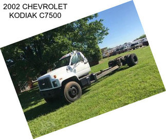 2002 CHEVROLET KODIAK C7500