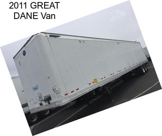 2011 GREAT DANE Van