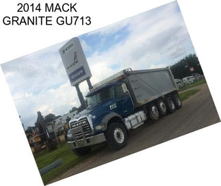 2014 MACK GRANITE GU713