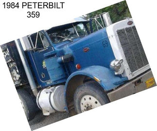 1984 PETERBILT 359