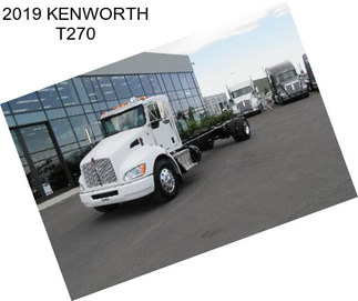 2019 KENWORTH T270