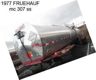 1977 FRUEHAUF mc 307 ss