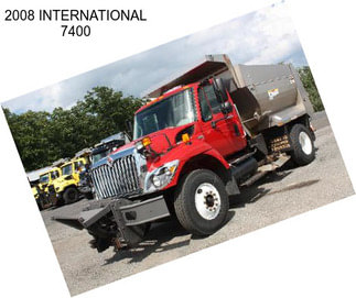 2008 INTERNATIONAL 7400