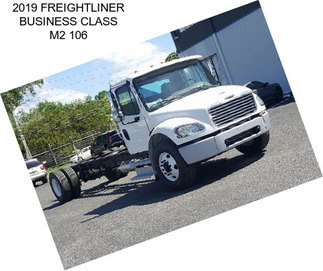 2019 FREIGHTLINER BUSINESS CLASS M2 106