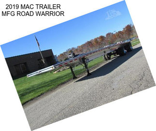 2019 MAC TRAILER MFG ROAD WARRIOR