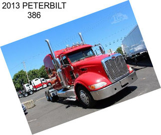 2013 PETERBILT 386