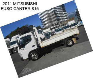 2011 MITSUBISHI FUSO CANTER 815