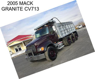 2005 MACK GRANITE CV713