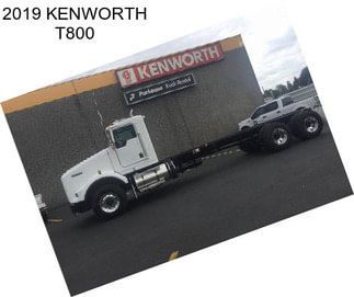 2019 KENWORTH T800