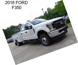 2018 FORD F350