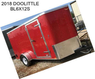 2018 DOOLITTLE BL6X12S