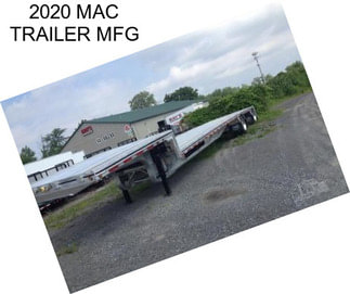 2020 MAC TRAILER MFG