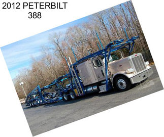 2012 PETERBILT 388