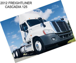 2012 FREIGHTLINER CASCADIA 125