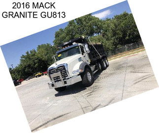 2016 MACK GRANITE GU813