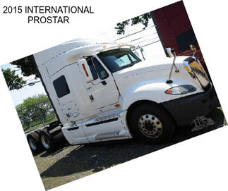 2015 INTERNATIONAL PROSTAR