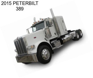 2015 PETERBILT 389