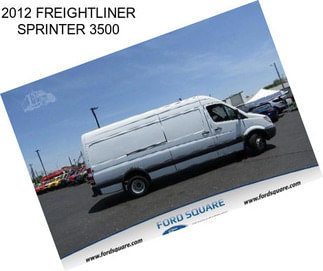 2012 FREIGHTLINER SPRINTER 3500