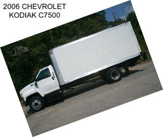 2006 CHEVROLET KODIAK C7500