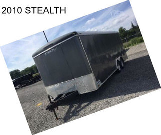 2010 STEALTH