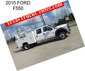 2015 FORD F550