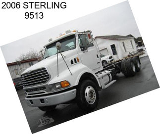 2006 STERLING 9513