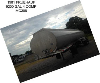 1981 FRUEHAUF 9200 GAL 4 COMP MC306