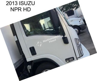 2013 ISUZU NPR HD