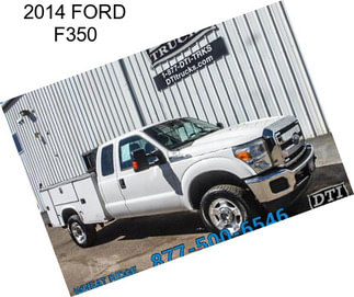 2014 FORD F350