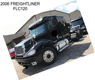 2006 FREIGHTLINER FLC120