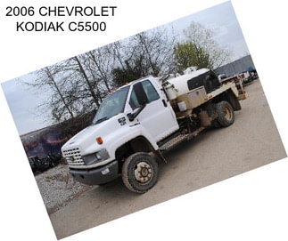 2006 CHEVROLET KODIAK C5500